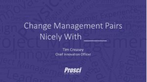 Webinar – Change Management Pairs Nicely With…